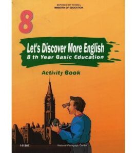 let’s discovery more english activity book 8 ème