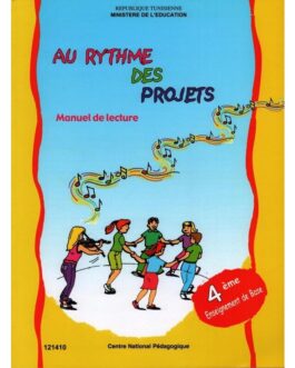 au rythme des projets manuel de lecture 4 em