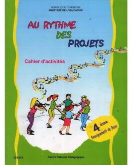 Au rythme des projets-Cahier d’activités-4ème année de l’enseignement de base